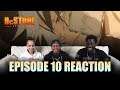 The Price of Loyalty | Dr Stone Ep 10 Reaction