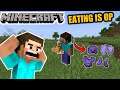 Minecraft, But Eating Gives OP Items