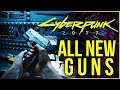 Cyberpunk 2077 - All New WEAPONS Analyzed and Explained (Power, Tech and Smart Weapons)