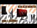 New Acer Monitor Has HDMI 2.1 Support | Nitro XV282K KV | Releasing In March