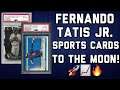 FERNANDO TATIS JR!! HIS SPORTS CARDS ARE GOING UP BIG TIME 📈 || SPORTS CARD INVESTING