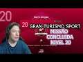 GRAN TURISMO SPORT MISSÃO CONCLUIDA NIVEL 20