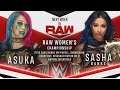 RAW #1418 RAW Women´s Championship Asuka vs Sasha Banks