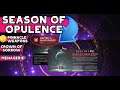 Destiny 2 | The Menagerie | Season of Opulence | Pinnacle Weapons | Power LvL Grind