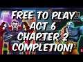 Free To Play Act 6 Chapter 2 Completion - Taking On The Champion 2021 - Marvel Contest of Champions