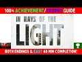 In Rays of the Light - 100% Achievement/Trophy Guide W/ Full Walkthrough & BOTH Endings EASY!