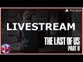 The Last of Us Part 2 | Chill Livestream with an Ultimate Fan R3D Gaming PS4 Pro Livestream