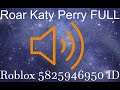 Roar Katy Perry Roblox ID