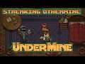 Streaking Othermine - Undermine
