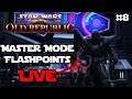 SWTOR LIVE #8 | Master Mode Time!|