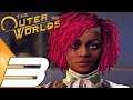 THE OUTER WORLDS - Gameplay Walkthrough Part 3 - Scylla & Nyoka (PC Max Settings)