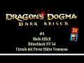 Dragon Dogma #8 Bitterblack NV 50 modo DIFICIL Circulo del Pavor Hidra Venenosa | SeriesRol