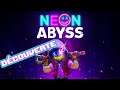 Découverte - Neon Abyss