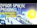 Dyson Sphere Program Deutsch 🔷 (10) Meilenstein: Gelbe Matritzen