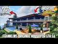 GTA V Franklin's House Mod for GTA SA Android | TRAILER | VIP House MOD #200KSpecial