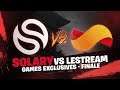 LES 2019 - SOLARY VS LESTREAM | GAMES EXCLUSIVES - FINALE