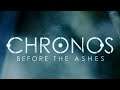 Стрим - обзор на игру Chronos: Before the Ashes