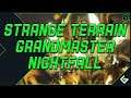 Strange Terrain Grandmaster Nightfall with Chevy and GernaderJake