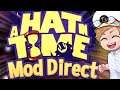 WATCHING THE HAT IN TIME MOD DIRECT