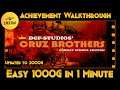 Cruz Brothers - Updated to 3000G (Extra 1000G IN 1 MIN)  Achievement Walkthrough (Free Update)