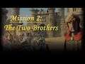 Stronghold Crusader 2 - Skirmish Trails Way of the Warrior, Mission 2: The Two Brothers