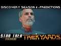 ST: Discovery Season 4 Predictions and Speculations LIVE Discussion