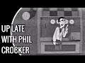 UP LATE WITH PHIL CROCKER (DEMO) - GAMEPLAY WALKTHROUGH
