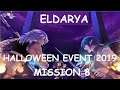 🔴 ELDARYA Halloween 2019 🎃 mission 8 fin 🎃 #NomiGaming