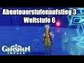 GENSHIN IMPACT ☄️: Abenteuerstufenaufstieg 3 / Weltstufe 6 🌟  [No Commentary/Deutsch/German]