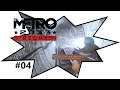 METRO 2033 REDUX Gameplay Walkthrough Part 4 | Geister (FULL GAME)
