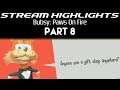 Stream Highlights: Bubsy: Paws on Fire: Part 8