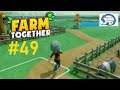 Farm Together #049 [deutsch] [HD] - Die Rückkehr des Brunnens