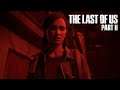The Last Of Us 2 Part 11