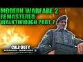 Modern Warfare 2 Remastered: Campaign Part 7