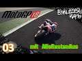 Ab ins Kiesbett | 03 | Moto GP 18  | mit AlleRastenAus | LetsPlay | Multiplayer