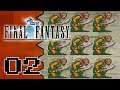 Let's Play Final Fantasy |02| Yar Har, Me Harties!