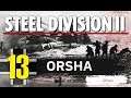 Steel Division 2 Campaign - Orsha #13 (Axis)