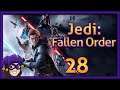Lowco plays Star Wars Jedi: Fallen Order (Part 28)