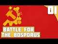 The Troubles In Turkey || Ep.1 - Battle For The Bosporus Communist Turkey HOI4 Lets Play