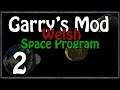 Garry's Mod: Welsh Space Program #2