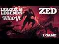 LoL mobile: wildrift ZED 2 game
