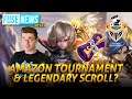 The Fuse News Ep. 122: Amazon Tournament & Legendary Scroll?!
