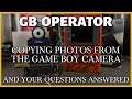 GB OPERATOR - Game Boy Camera functionality, and questions answered
