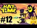 A Hat in Time | Episode 12 | Gamer Bros. Advance Let's Play
