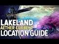 Final Fantasy XIV Shadowbringers Lakeland All Aether Current Locations Guide