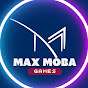 Max MOBA Game