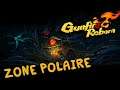 ZONE POLAIRE - Gunfire Reborn