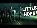 ABANDON ALL YOUR HOPE!! The Dark Pictures Anthology: Little Hope Part 1
