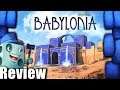 Babylonia Review - with Tom Vasel