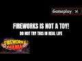 Fireworks Mania - Gameplay - Bitte nicht nachmachen